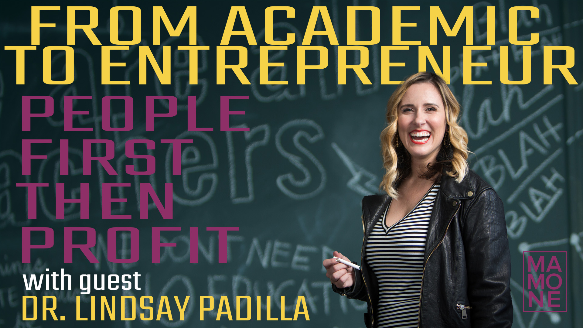 Ep. 3.14 | From Academic to Entrepreneur with Dr. Lindsay Padilla