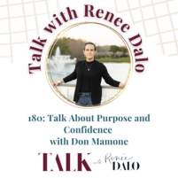 Podcast cover artwork for keynote speaker identity coach and author Don Mamone's appearance on the TALK with Renee Dalo podcast